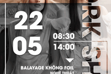WORKSHOP ALFAPARF BALAYAGE KHÔNG FOIL – NGHỆ THUẬT TẠO KHỐI MÀU TỰ DO